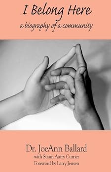 Paperback I Belong Here: A Biography of a Community Book