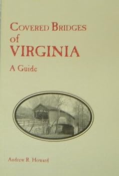 Paperback Covered Bridges of Virginia: A Guide Book