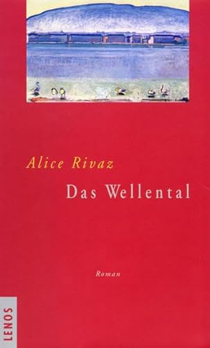 Das Wellental: Roman