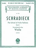 Schradieck: School of Violin Technics, Op. 1, Book 1, Transcribed for Viola