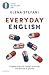 Everyday English. L'inglese Che Non Impari A Scuola, Una Lezione Al Giorno - 3