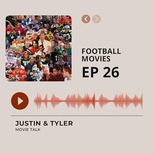 EP.26 Football Movies