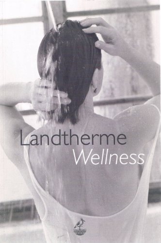 Unsere Landtherme und was ist Wellness.