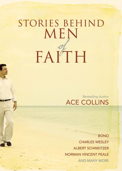 Stories behind Men of Faith