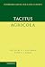 Tacitus: Agricola (Cambridge Greek and Latin Classics)