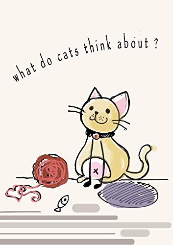 What Do Cats Think About English Kindle Edition By Jheng You Yun Crafts Hobbies Home Kindle Ebooks Amazon Com