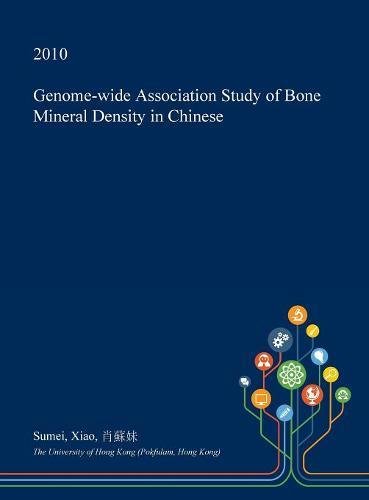 Genome-Wide Association Study of Bone Mineral Density in Chinese