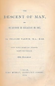 Hardcover The Descent of Man and Selection in Relation to Sex Book