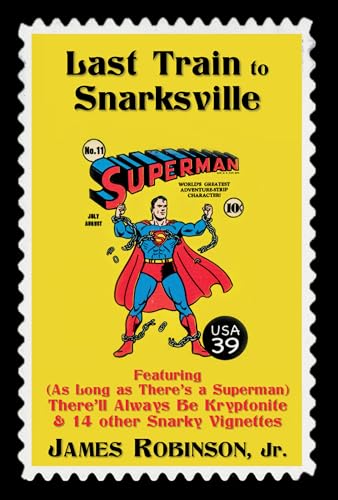 Last Train to Snarksville