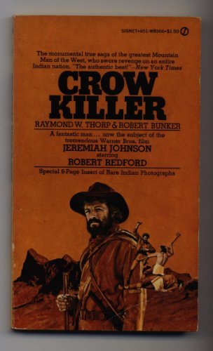 Crow Killer by Raymond W. Thorp (1972-11-01) B01JXTBSB8 Book Cover