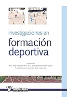 Investigaciones En Formacion Deportiva 8499932967 Book Cover