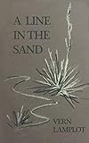 A LINE IN THE SAND: A Sonoran Borderlands Mystery