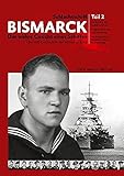 alle schiffe der deutschen kriegsmarine  Schlachtschiff Bismarck Teil 2: Das wahre Gesicht eines Schiffes (Schlachtschiff Bismarck - Das wahre Gesicht eines Schiffes)