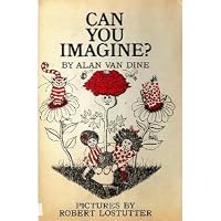 Can you imagine? B0006BQYYE Book Cover