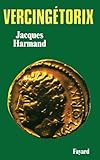 Vercingétorix - Harmand-J  Vercingétorix - Harmand-J
