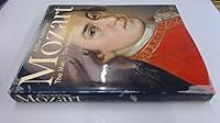 Mozart: The Man, The Musician, With 320 Illustrations, 170 In Colour 0028711408 Book Cover