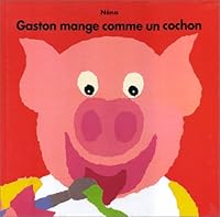 gaston mange comme un cochon 2877672808 Book Cover