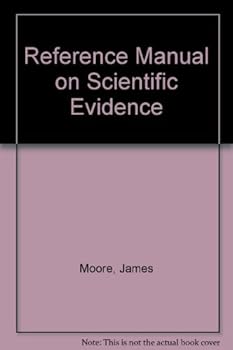 Reference Manual on Scientific Evidence