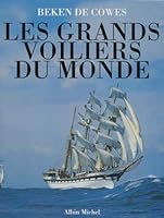 Les Grands Voiliers du Monde 2226079130 Book Cover