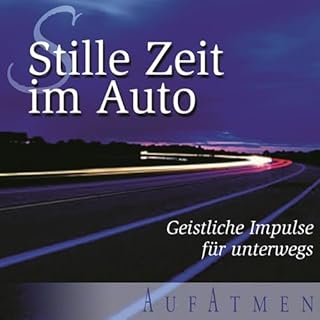 Stille Zeit im Auto Titelbild
