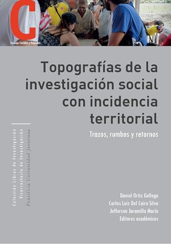 Imagen de Topografías de la investigación social con incidencia territorial: Trazos
