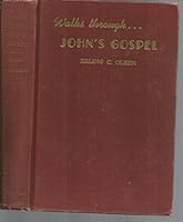 Walks With Our Lord Through John's Gospel Volume II B000GQYK2M Book Cover