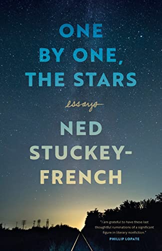 One by One, the Stars: Essays (Crux: The Georgia Series in Literary Nonfiction)