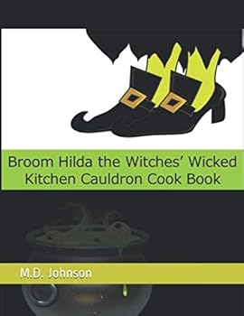 Paperback Broom Hilda the Witches’ Wicked Kitchen Cauldron Cook Book