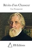 Récits d'un Chasseur (French Edition)