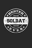  Bester Soldat Ever: A5 Blanko • Notebook • Notizbuch • Taschenbuch • Journal • Tagebuch - Ein lustiges Geschenk für die Besten Männer Der Welt