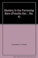 Mystery in the Farrowing Barn (Priscilla Ser. ; No. 4) 0939810131 Book Cover