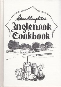 Hardcover Granddaughter's Inglenook Cookbook Book