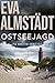 Ostseejagd: Pia Korittkis zwölfter Fall. Kriminalroman (Kommissarin Pia Korittki 12) (German Edition)