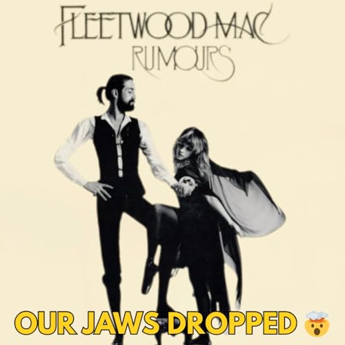 Fleetwood Mac&rsquo;s &ldquo;Rumours&rdquo; Left Us SPEECHLESS 😱 | First Reaction cover art