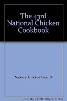 Mass Market Paperback The 43rd National Chicken Cookbook Book