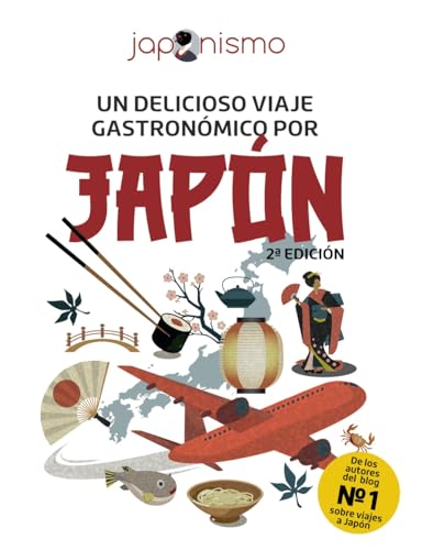 Japonismo. Un delicioso viaje gastronómico por Japón (Guías Singulares)