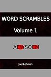 Word Scrambles Volume 1