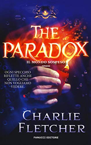 The paradox. Il mondo sospeso The paradox. Il mondo sospeso