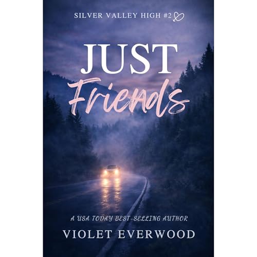 Just Friends Audiolibro Por Violet Everwood arte de portada