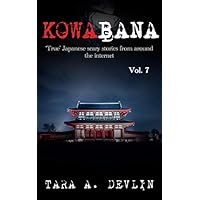 Kowabana: 'True' Japanese scary stories from around the internet
