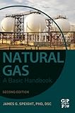Natural Gas: A Basic Handbook