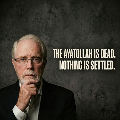 The Ayatollah Is Dead. Nothing Is Settled.