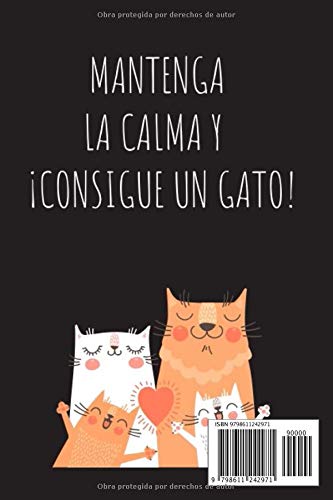 Miniatura 2 de Mantenga La Clama Y Consigue Un Gato ! Este cuaderno es perfecto para todos los amantes de los gatos apasionados de los gatos, gatitos o mascotas en
