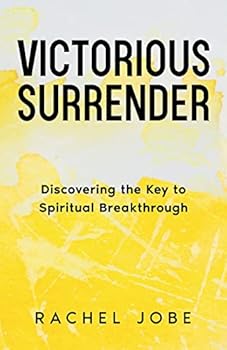 Paperback Victorious Surrender: Discovering the Key to Spiritual Breakthrough Book
