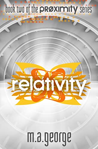 Relativity (The Proximity Series)