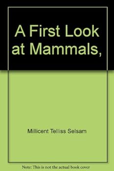 Hardcover A first look at mammals, Book