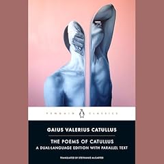 The Poems of Catullus Audiolibro Por Gaius Valerius Catullus, Stephanie McCarter - translator arte de portada