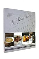 La Petite Ferme Cookbook: Rustic Contemporary Cuisine from Franschhoek 1770077820 Book Cover
