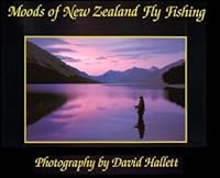 Moods of New Zealand Fly Fishing 0473046229 Book Cover