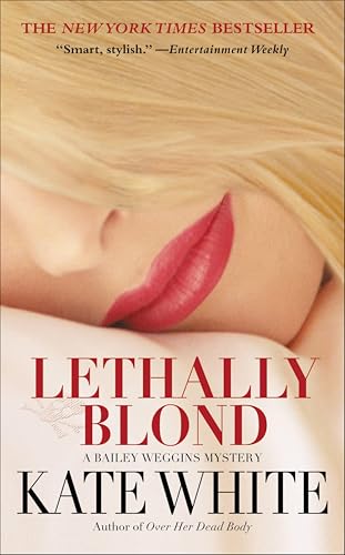 Lethally Blond (Bailey Weggins Mysteries Book 5)